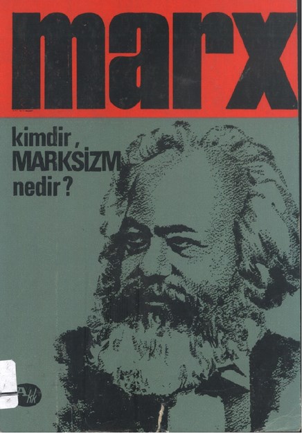 Marx Kimdir , Marksizm Nedir ?