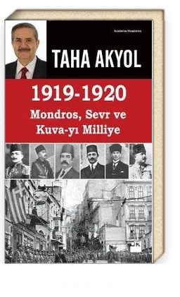 1919-1920 Mondros, Sevr Ve Kuva-Yı Milliye