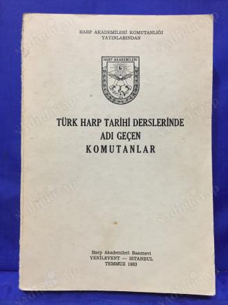 Türk Harp Tarihi Derslerinde Adı Geçen Komutanlar