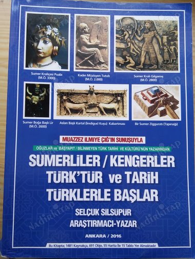 Sümerliler/Kengerler Türk'tür ve Tarih Türklerle Başlar