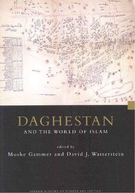 DAGHESTAN AND THE WORLD OF ISLAM