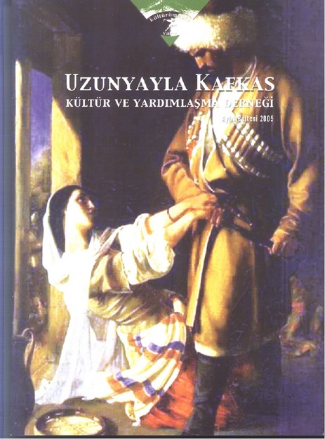 Uzunyayla Kafkas Kültür Ve Yardımlaşma Derneği Aylık Bülteni Sayı-21