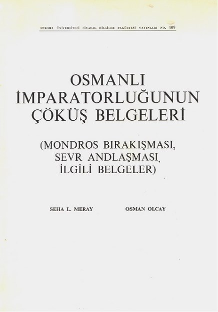 Osmanlı İmparatorluğunun Çöküş Belgeleri