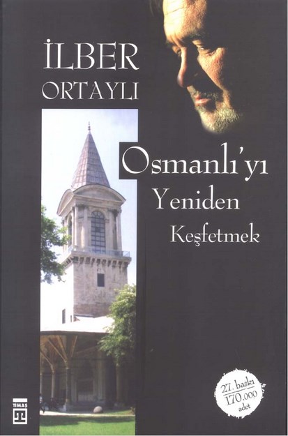 Osmanlı'yı Yeniden Keşfetmek