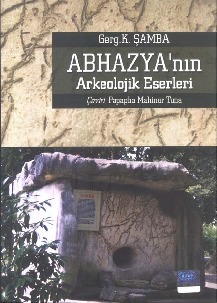 Abhazya' Nın Arkeolojik Eserleri