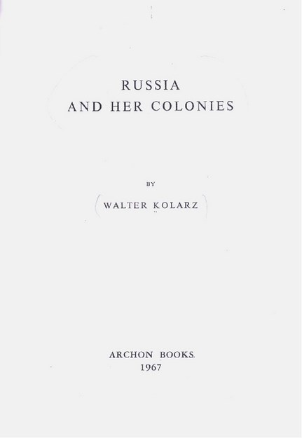 RUSSIA AND HER COLONIES