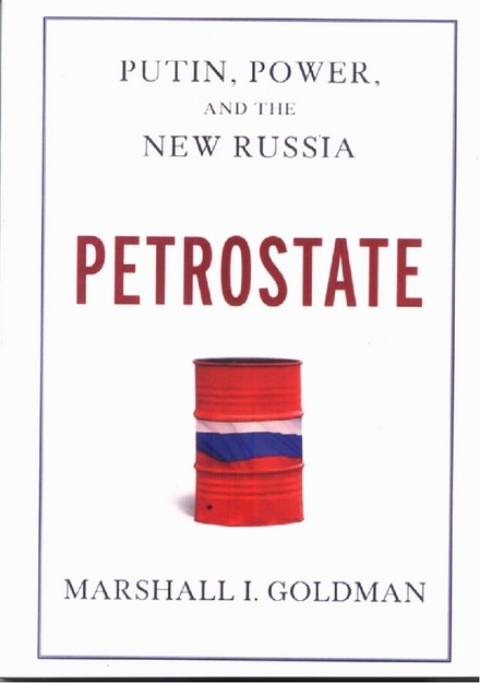 PUTIN , POWER AND THE NEW RUSSIA  PETROSTATE