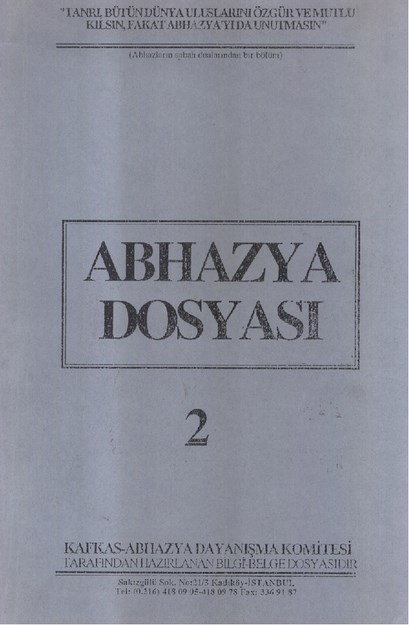 Abhazya Dosyası 2