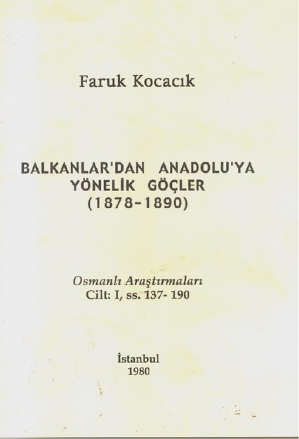 Balkanlar' dan Anadolu' ya Yönelik Göçler  1878-1890