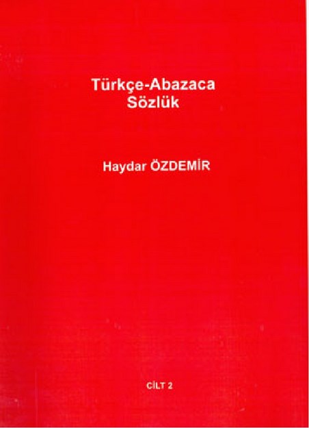 Türkçe - Abhazca Sözlük