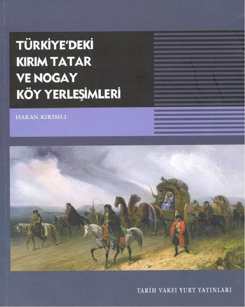 Türkiye'deki Kırım Tatar Ve Nogay Köy Yerleşim Yerleri