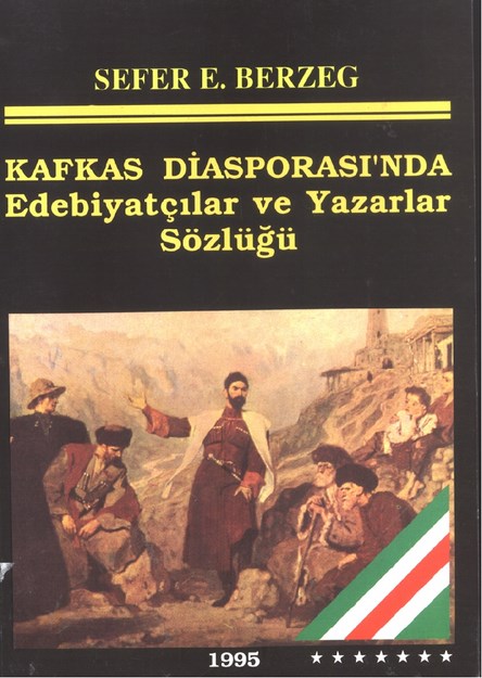 Kafkas Diasporasında Edebiyatçılar Ve Yazarlar Sözlüğü
