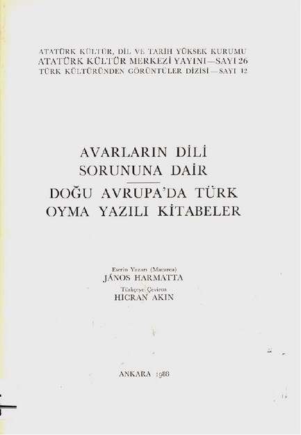 Avarların Dili Sorununa Dair ' Doğu Avrupa'da Türk Oyma Yazılı Kitabeler '