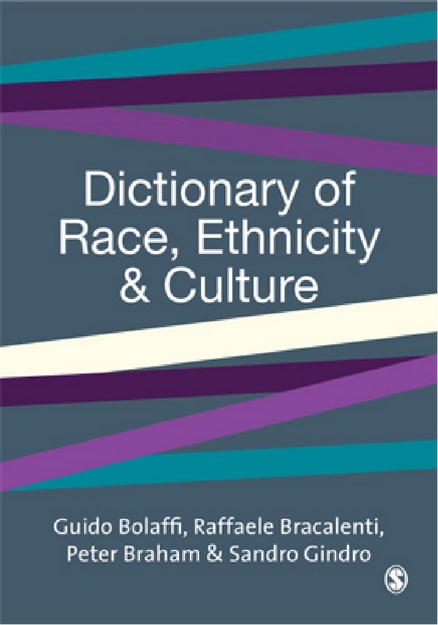 DICTIONARY OF RACE, ETHNICITY AND CULTURE