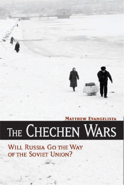 THE CHECHEN WARS 