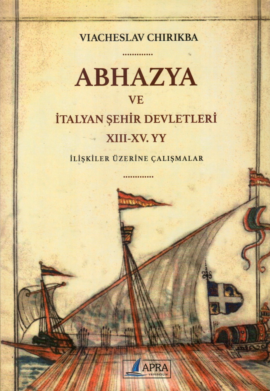 Abhazya ve İtalyan Şehir Devletleri XIII-XV. YY