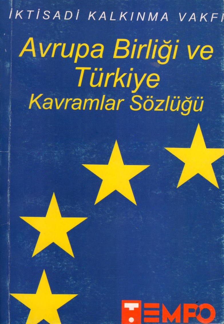 Avrupa Birliği ve Türkiye Kavramlar Sözlüğü