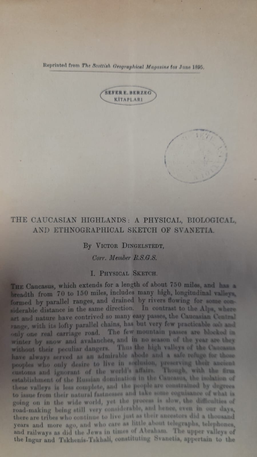 The Caucasian Highlands: A Physical, Biological, and Ethnographical Sketch of Svatetia