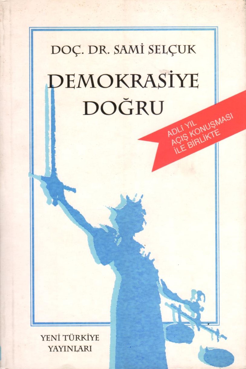 Demokrasiye Doğru