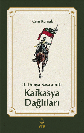 II. Dünya Savaşı'nda Kafkasya Dağlıları