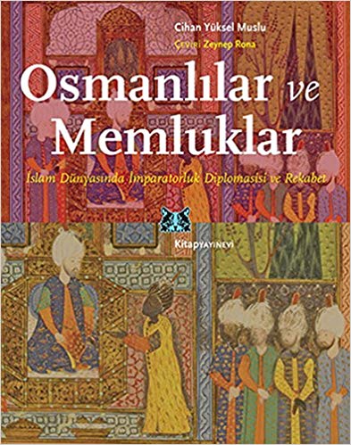 Osmanlılar Ve Memluklular