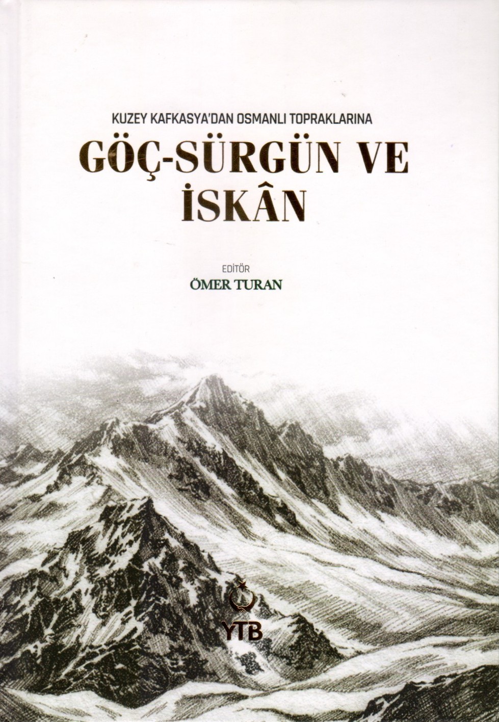 Kuzey Kafkasya'dan Osmanlı Topraklarına Göç-Sürgün ve İskan