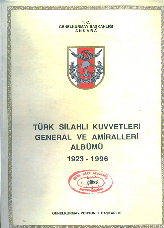 Türk Silahlı Kuvvetleri General ve Amiralleri Albümü 1923-1996