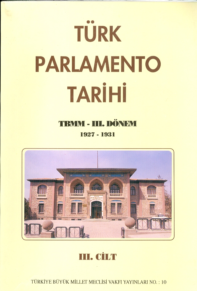 Türk Parlamento Tarihi TBMM - III.Dönem