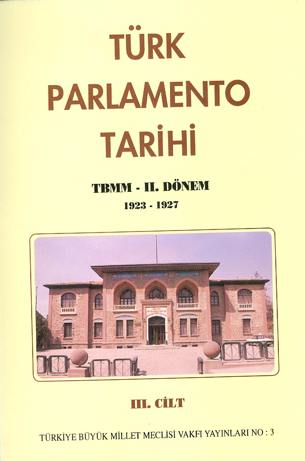 Türk Parlamento Tarihi TBMM - II.Dönem