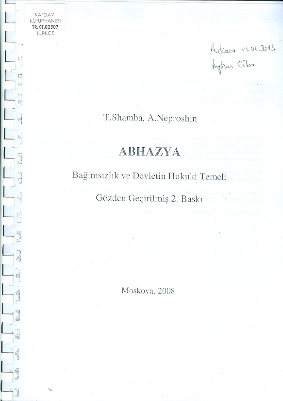 Abhazya Bağımsızlık Ve Devletin Hukuki Temeli
