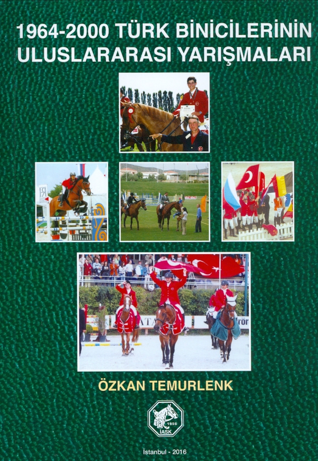 1964-2000 Türk Binicilerinin Uluslararası Yarışması