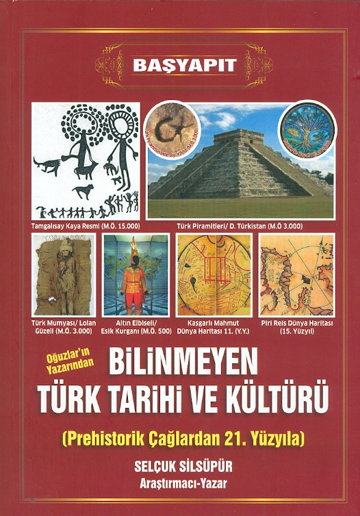 Bilinmeyen Türk Tarihi Ve Kültürü
