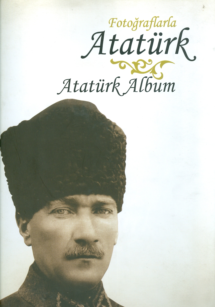 Fotoğraflarla Atatürk 