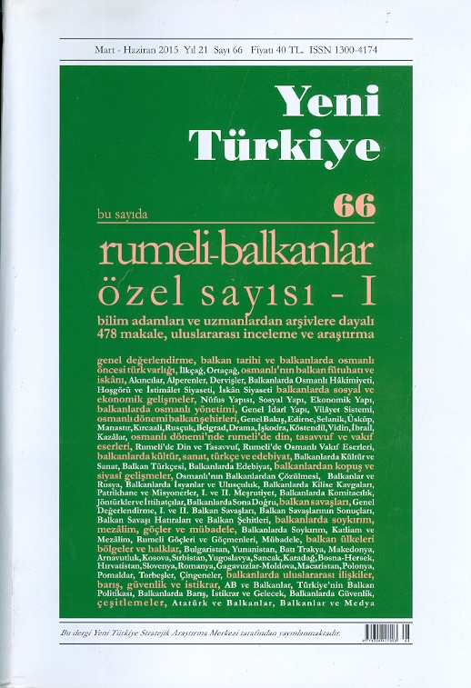 Yeni Türkiye Rumeli - Balkanlar Özel Sayısı-1
