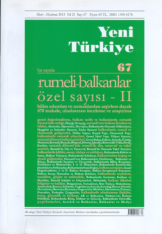 Yeni Türkiye Rumeli - Balkanlar Özel Sayısı-2