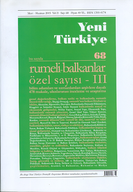 Yeni Türkiye Rumeli - Balkanlar Özel Sayısı-3