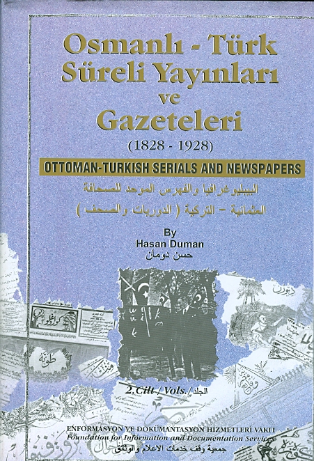 Osmanlı-Türk Süreli Yayınları ve Gazeteleri