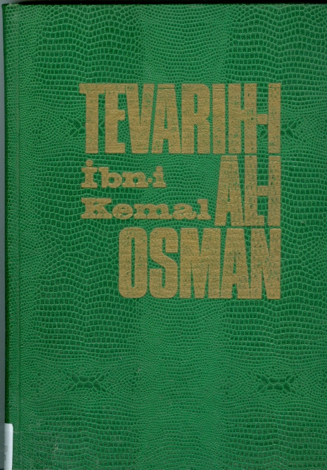 İbn-i Kemal Tevarih-i Al-i Osman 1. Defter