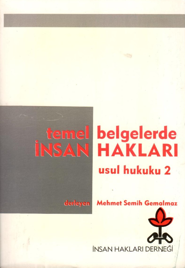 Temel Belgelerde İnsan Hakları Usul Hukuku 2