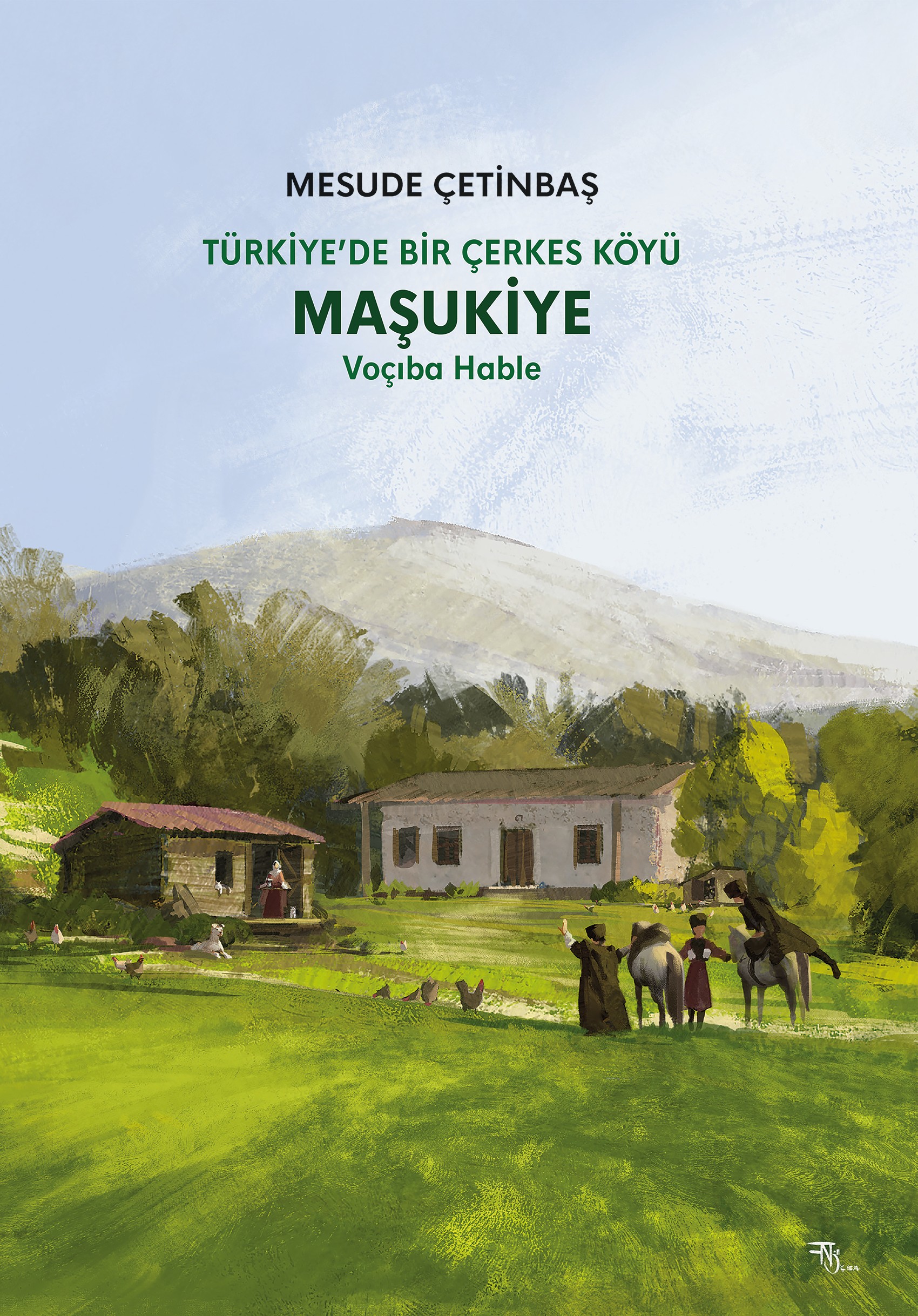 Türkiye'de Bir Çerkes Köyü Maşukiye Voçıba Hable