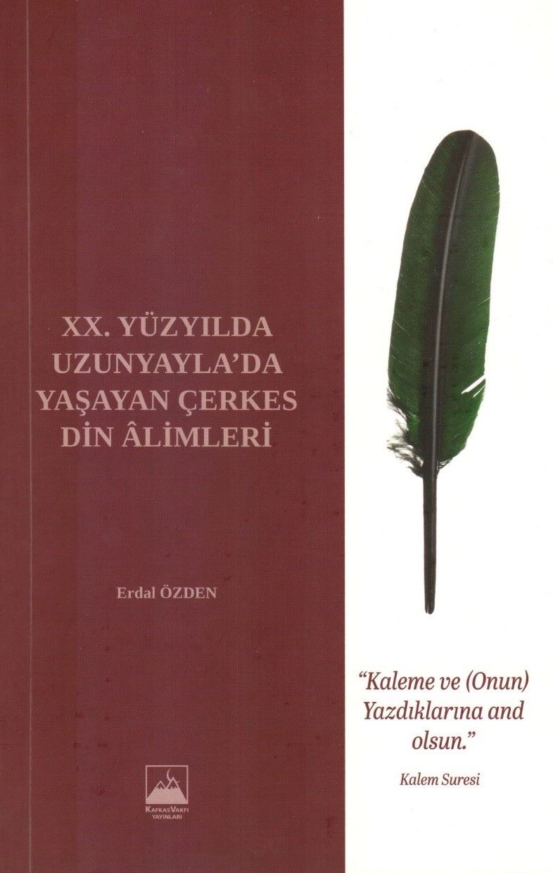 XX. Yüzyılda Uzunyayla'da Yaşayan Çerkes Din Alimleri