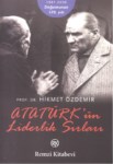 Atatürk' Ün Liderlik Sırları