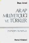 Arap Milliyetçiliği Ve Türkler
