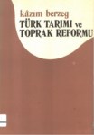 Türk Tarımı Ve Toprak Reformu