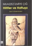 HİTİTLER VE HATTUŞA