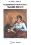 Halide Edip Adıvar'ın Romanlarında Feminizm Sorunu