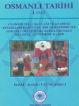 Osmanlı Tarihi I ( Osmanlı Devleti'nin Kuruluşundan İstanbul'un Fethine Kadar )