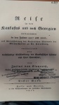 Reise in Den Kaukasus Und Nach Georgien - Kafkasya ve Gürcistan'a Yolculuk