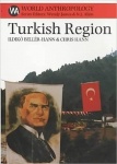 Turkish Region: Culture and Civilization on the East Black Sea Coast