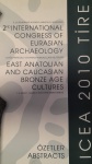 2. International Congress of Eurasian Archaelogy East Anatolian and Caucassian Bronze Age Cultures Abstracts